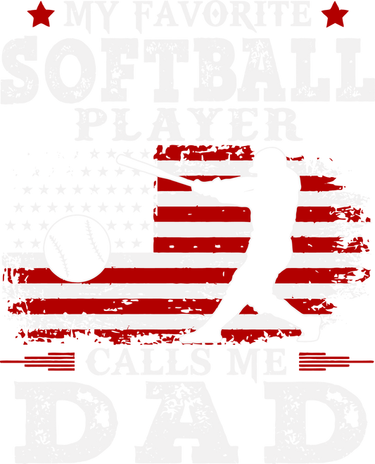 DTF Transfer - Softball Calls Me Dad (BBALL24)