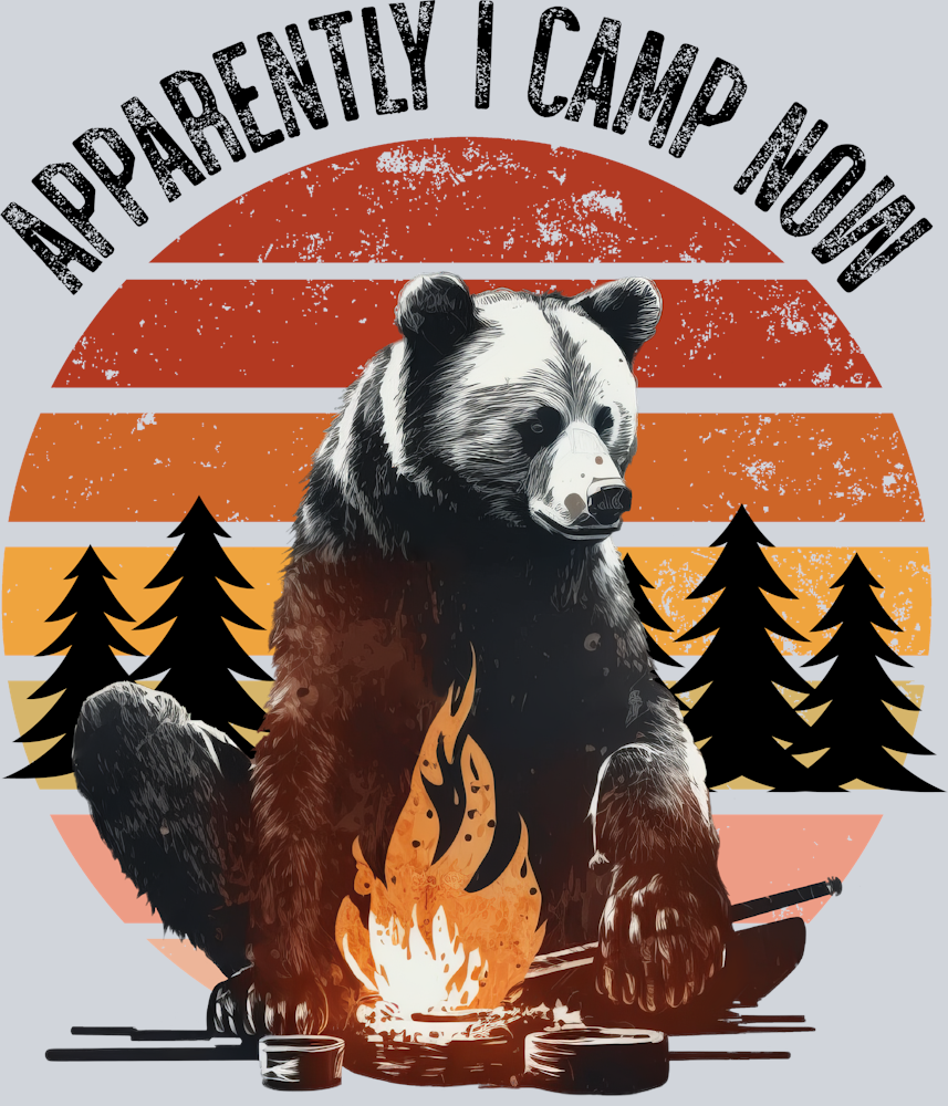 DTF Transfer Camping - Apparently I Camp Now