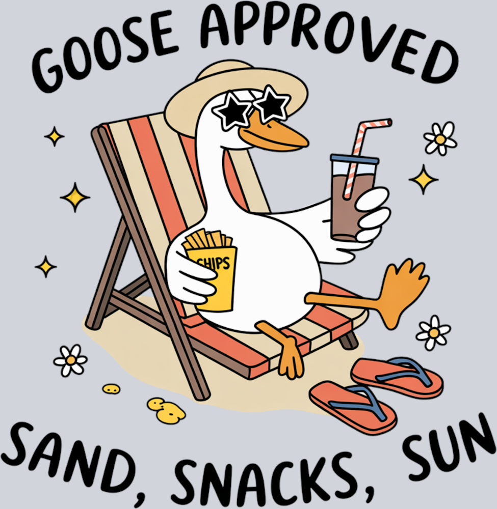 DTF Transfer Fowl - Goose Approved Sand Snacks Sun