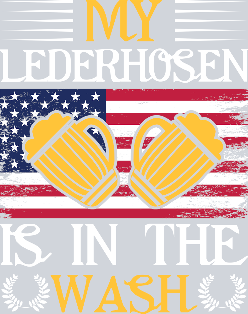 DTF Transfer Oktoberfest - My Lederhosen is in the Wash