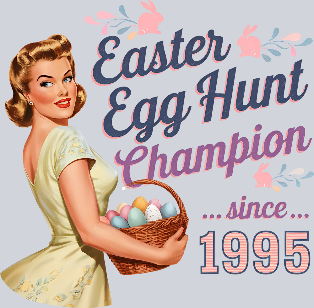 DTF Transfer Easter - Easter Egg Hunt Champion since 1995