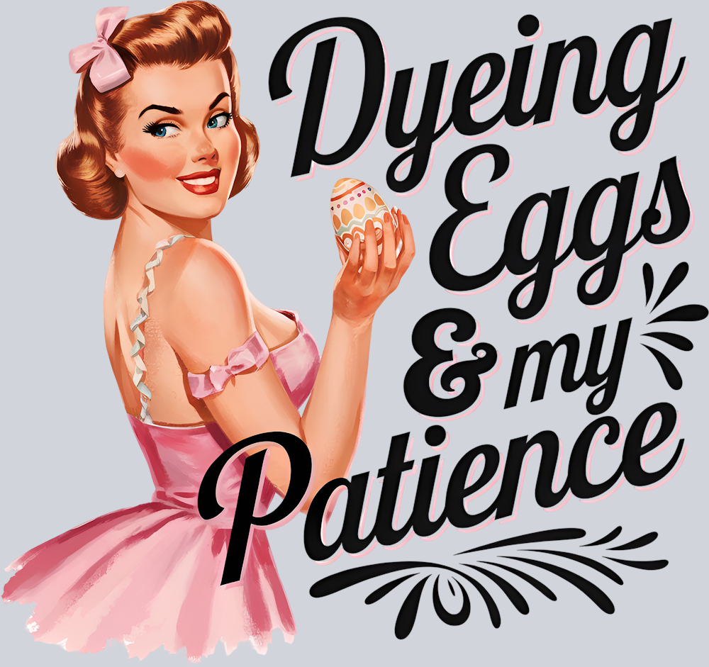 DTF Transfer Easter - Dyeing Eggs & my Patience