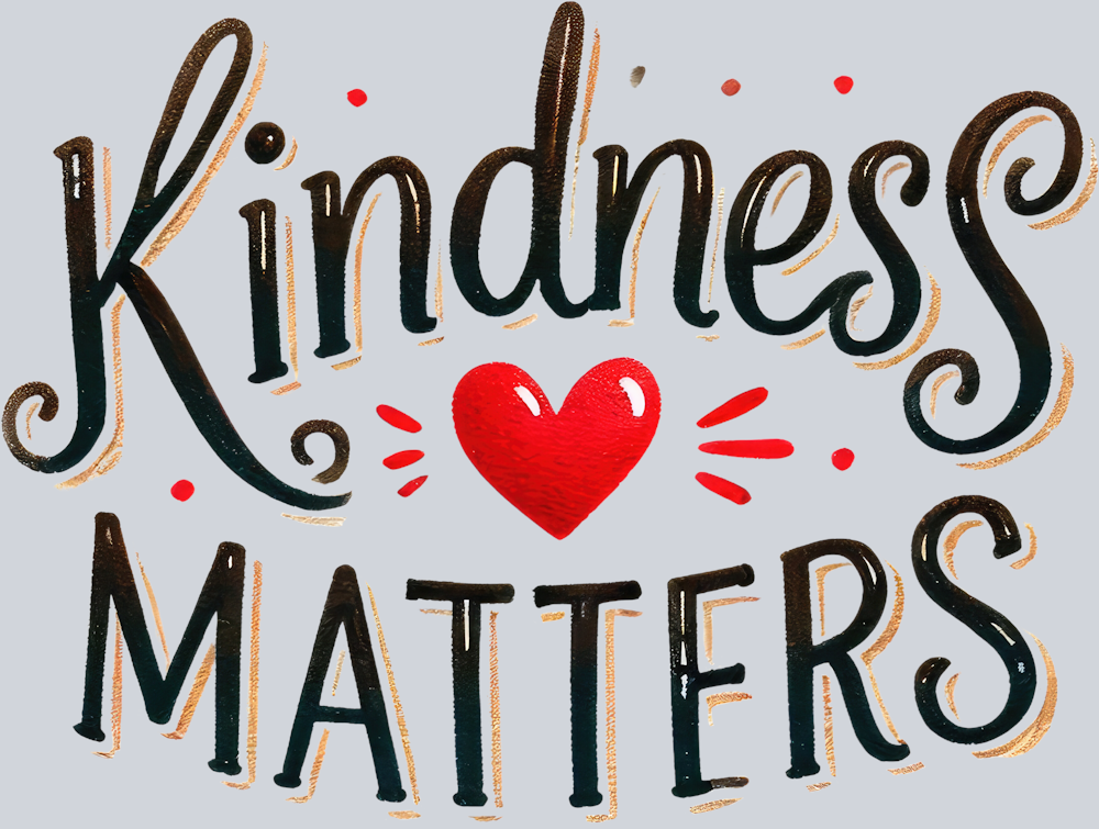 DTF Transfer Anti Bullying - Kindness Matters