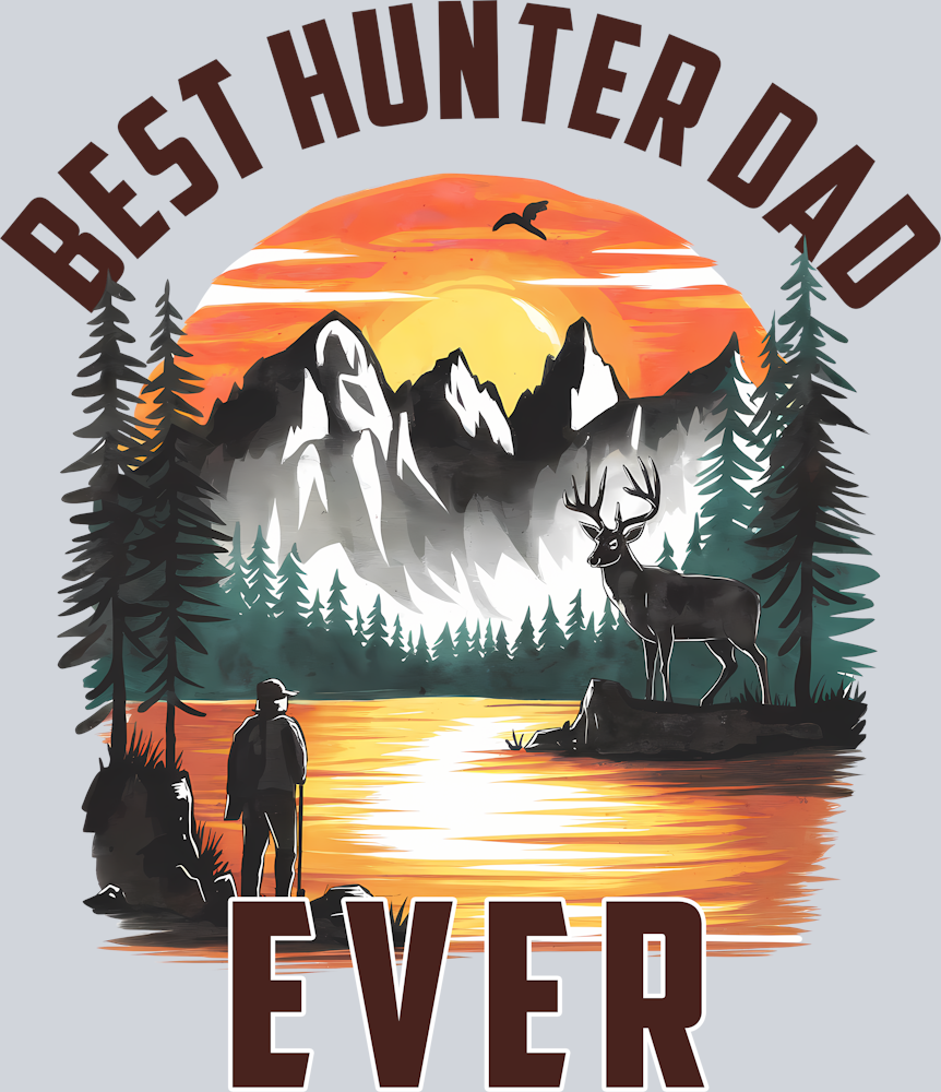 DTF Transfer Hunting - Best Hunter Dad Ever
