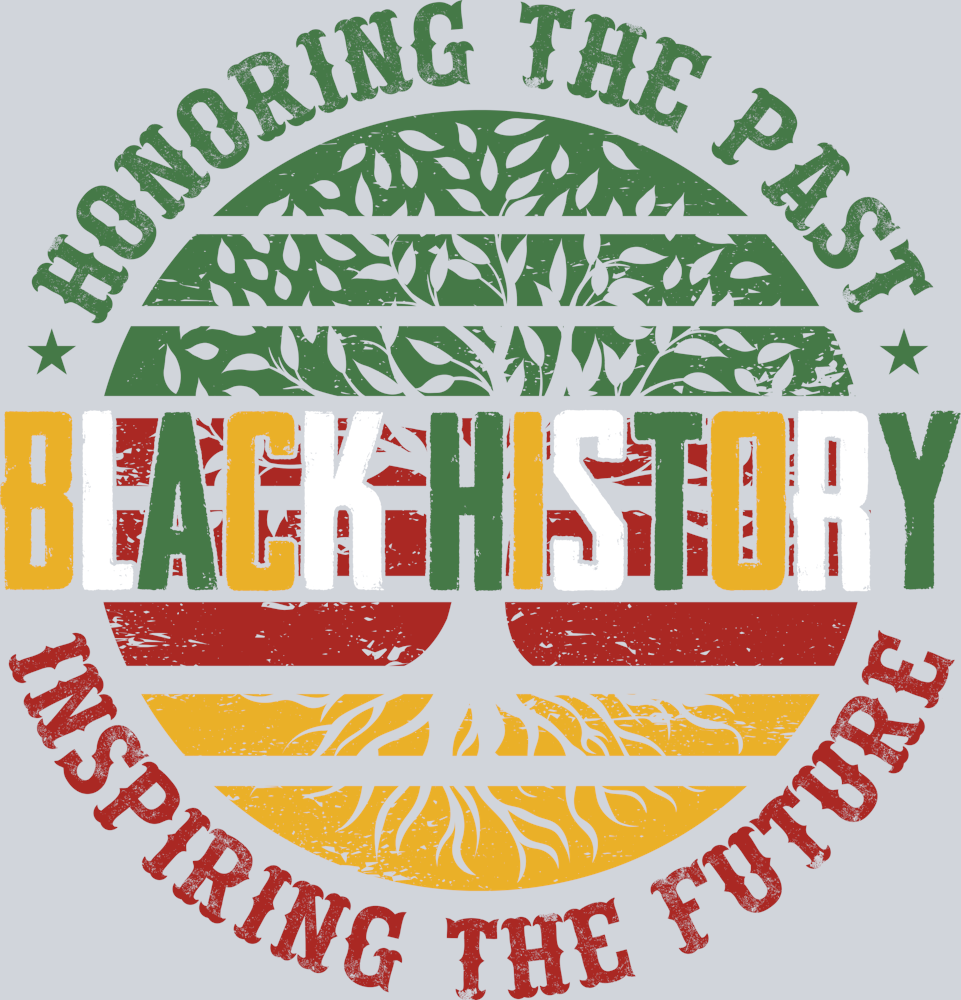 DTF Transfer Black History Month - Honoring the Past Inspiring the Future