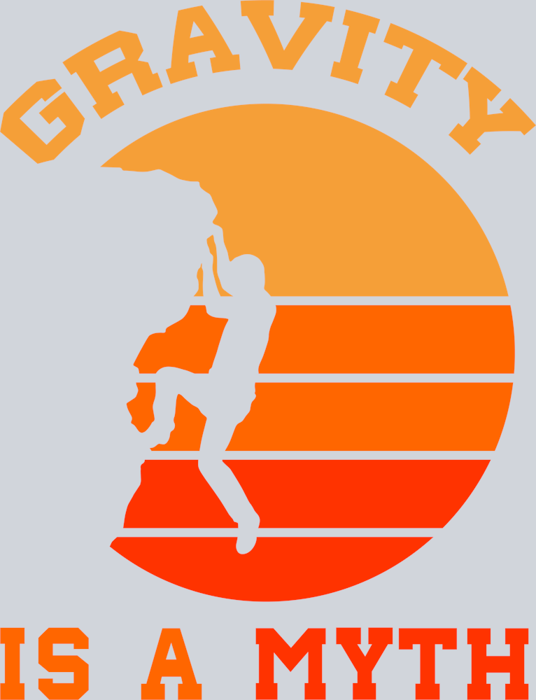 DTF Transfer Rock Climbing - Gravity is a Myth