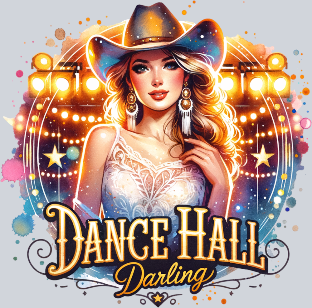 DTF Transfer Western - Dance Hall Darling