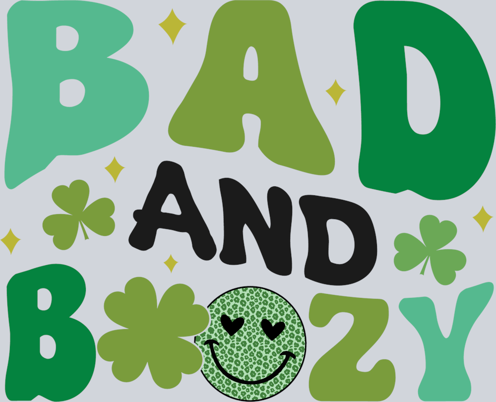 DTF Transfer St. Patrick's Day - Bad and Boozy