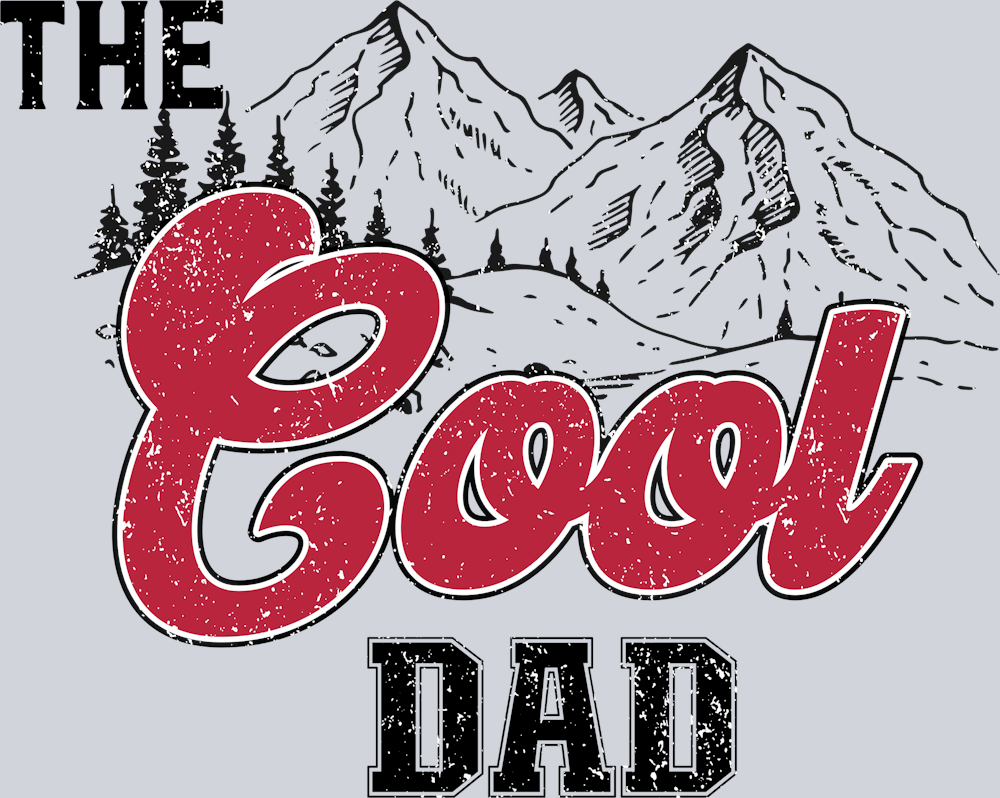DTF Transfer Father's Day - The Cool Dad