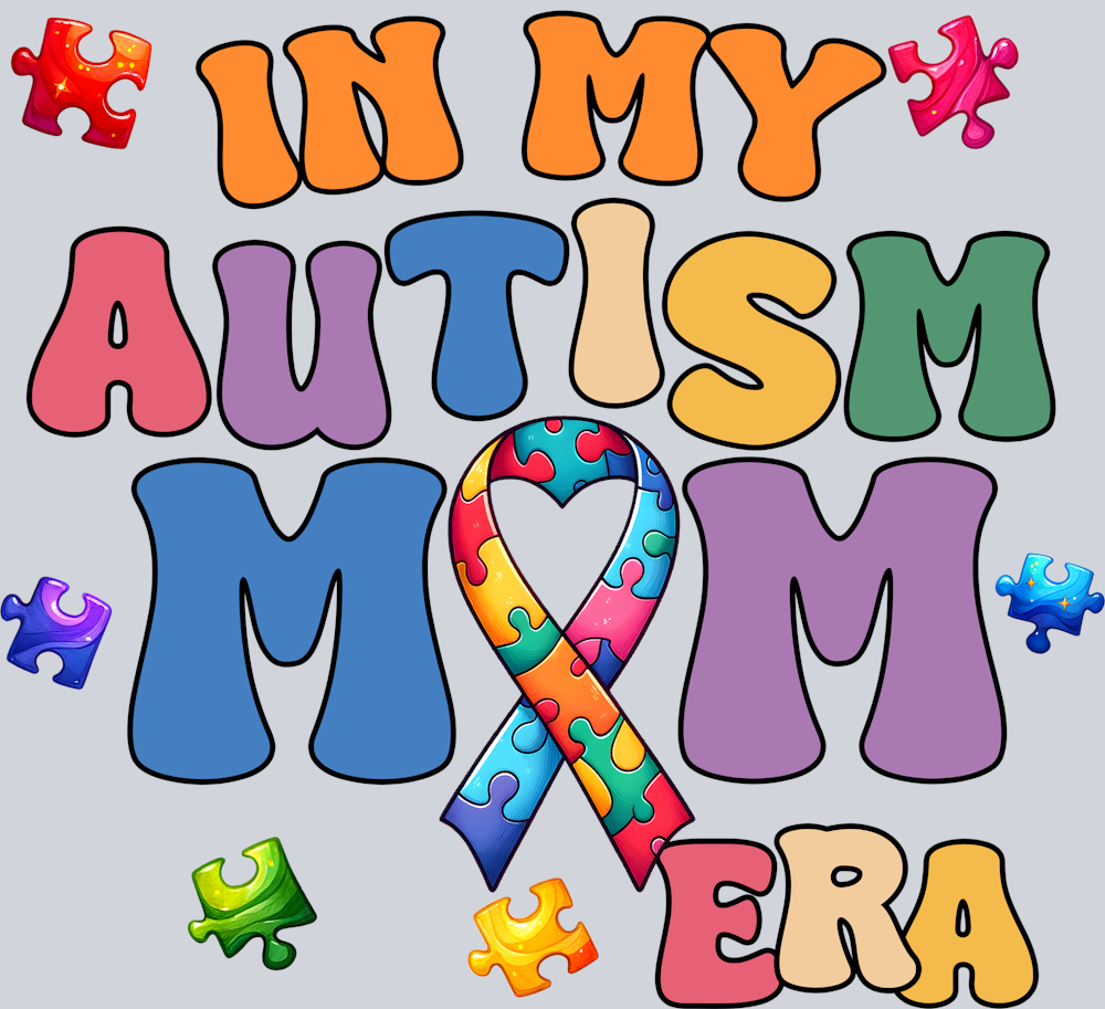 DTF Transfer Autism - In my Autism Mom Era