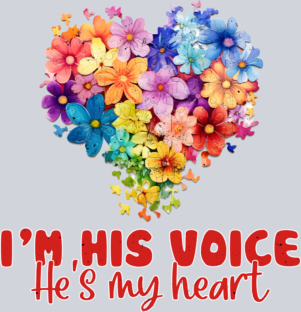 DTF Transfer Autism - I'm his Voice He's my Heart