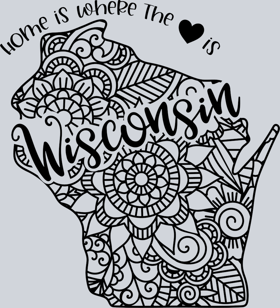 DTF Transfer Wisconsin - Home is where the Heart is