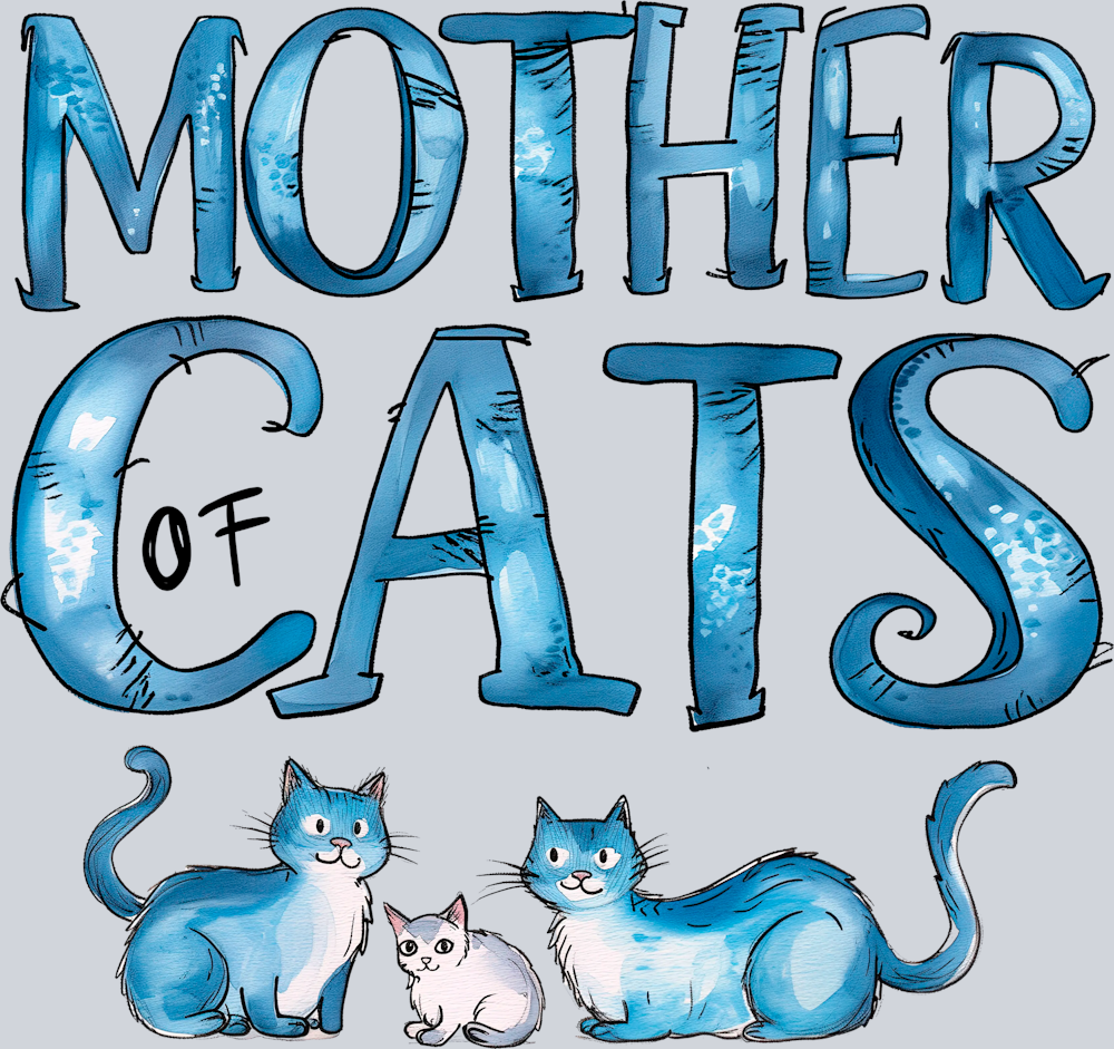 DTF Transfer Cats - Mother of Cats Blue