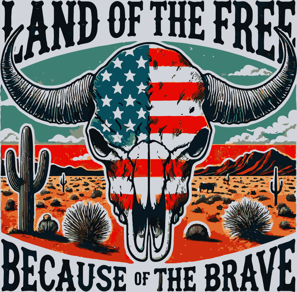 DTF Transfer Western - Land of the Free Because of the Brave