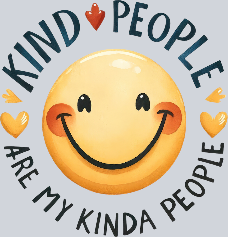 DTF Transfer Anti Bullying - Kind People are my Kinda People