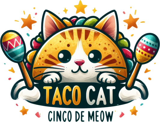 DTF Transfer - Taco Cat Cinco de Meow (CDM23)