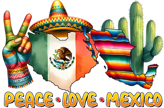 DTF Transfer - Peace Love Mexico (CDM44)