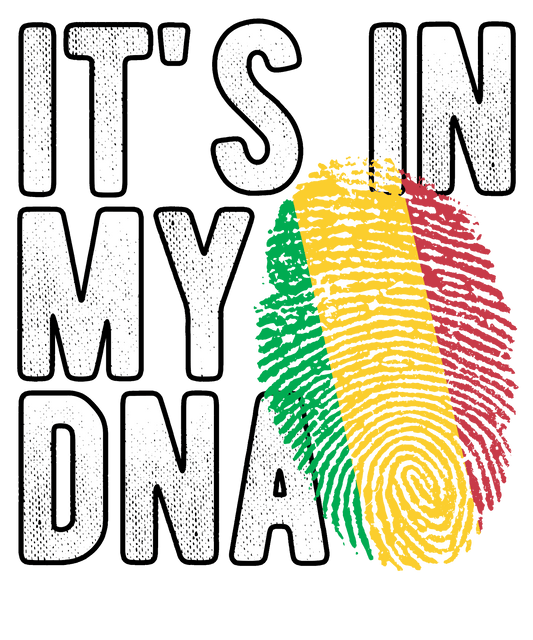 DTF Transfer - It's in my DNA - Mali (DNAC106)