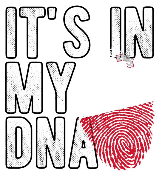 DTF Transfer - It's in my DNA - Malta (DNAC107)