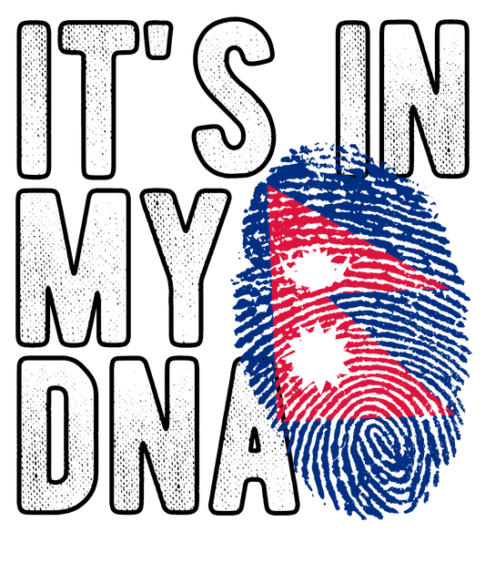 DTF Transfer - It's in my DNA - Nepal (DNAC122)