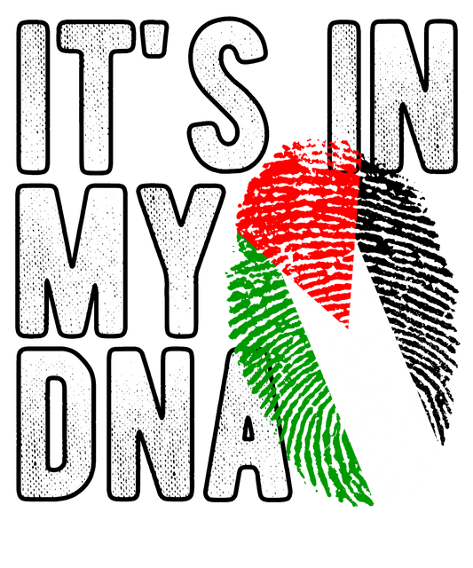 DTF Transfer - It's in my DNA - Palestine (DNAC134)