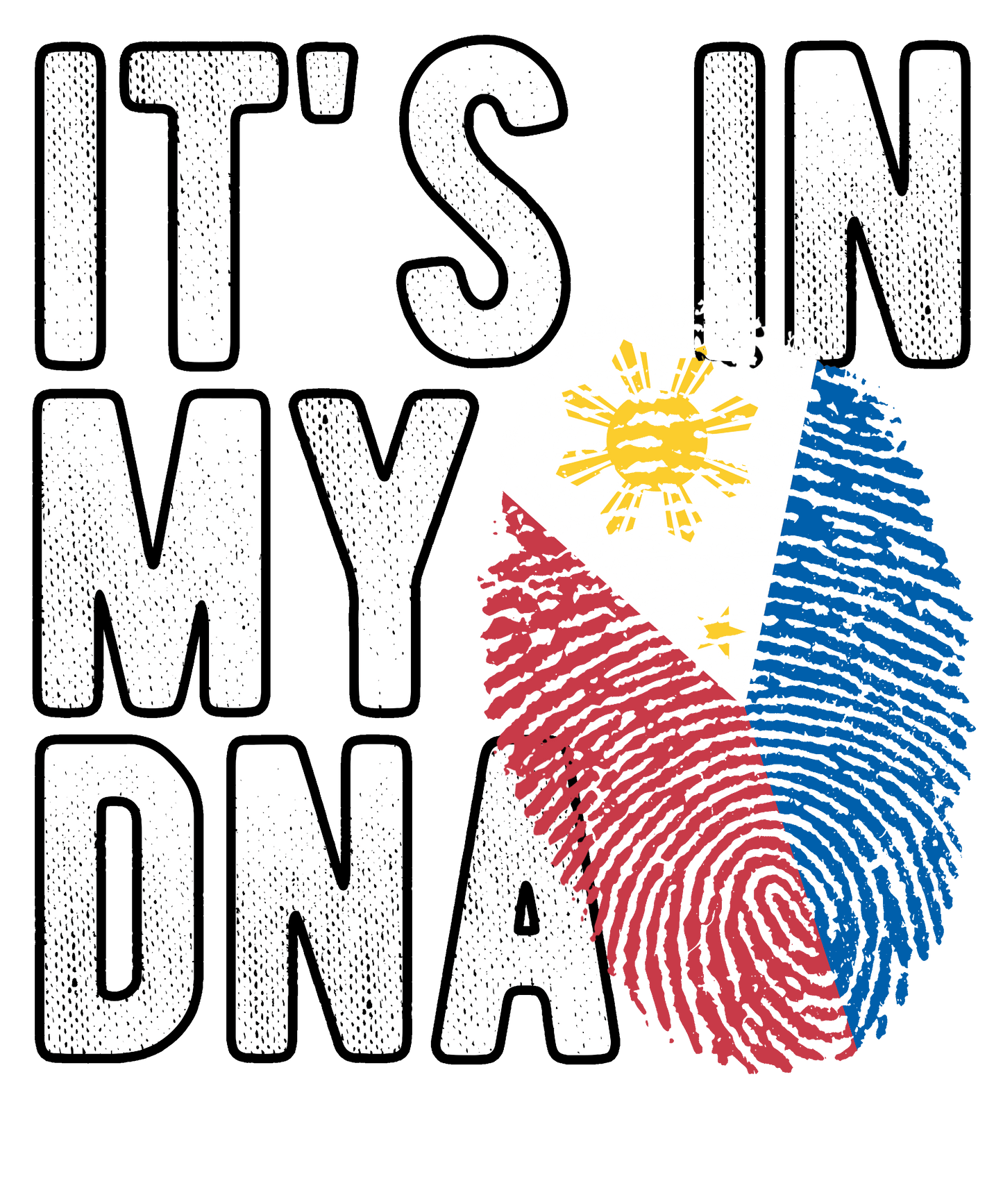 DTF Transfer - It's in my DNA - Philippines (DNAC139)