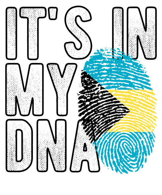 DTF Transfer - It's in my DNA - Bahamas (DNAC14)