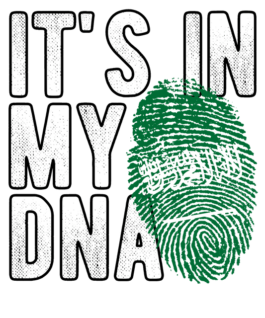 DTF Transfer - It's in my DNA - Saudi Arabia (DNAC152)