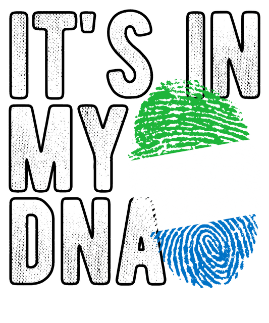 DTF Transfer - It's in my DNA - Sierra Leone (DNAC157)