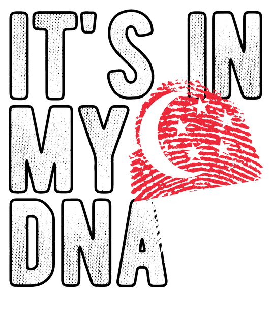 DTF Transfer - It's in my DNA - Singapore (DNAC158)