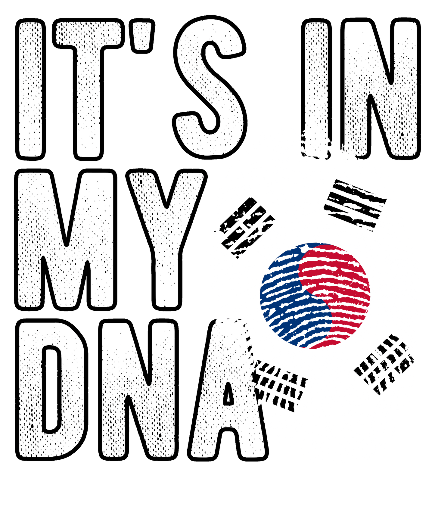 DTF Transfer - It's in my DNA - South Korea (DNAC164)