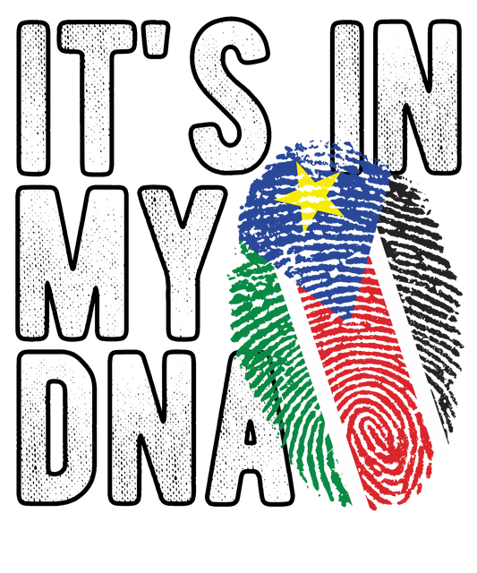 DTF Transfer - It's in my DNA - South Sudan (DNAC165)