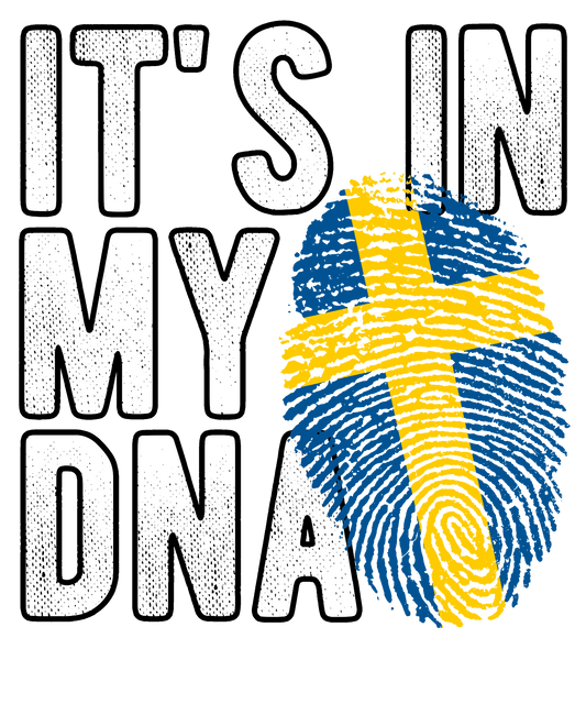 DTF Transfer - It's in my DNA - Sweden (DNAC170)