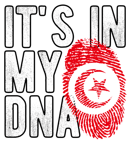 DTF Transfer - It's in my DNA - Tunisia (DNAC181)