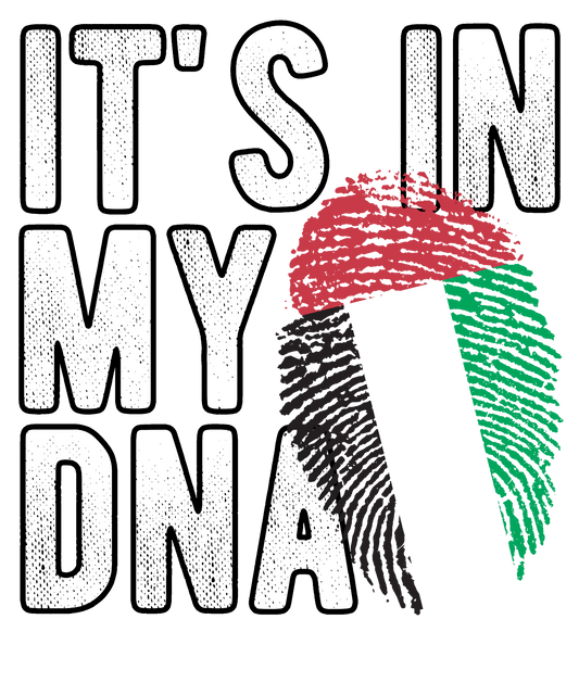 DTF Transfer - It's in my DNA - United Arab Emirates (DNAC185)