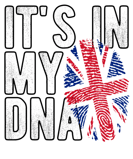 DTF Transfer - It's in my DNA - United Kingdom (DNAC187)