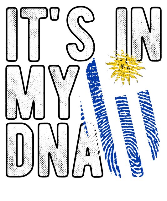 DTF Transfer - It's in my DNA - Uruguay (DNAC189)