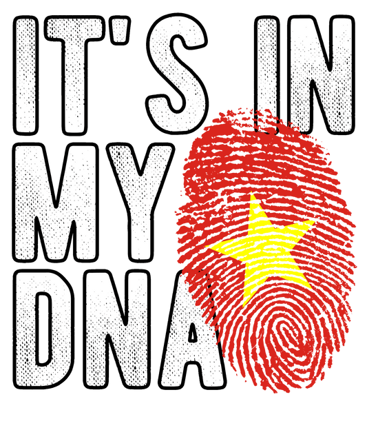 DTF Transfer - It's in my DNA - Vietnam (DNAC194)