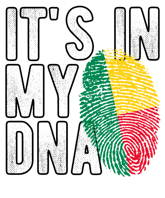 DTF Transfer - It's in my DNA - Benin (DNAC21)