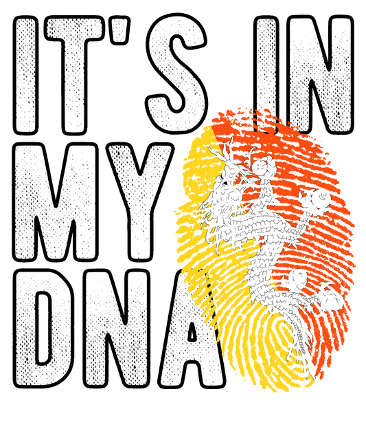 DTF Transfer - It's in my DNA - Bhutan (DNAC22)