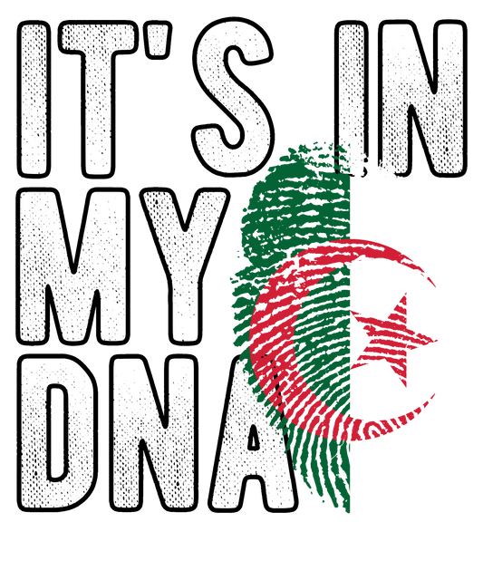 DTF Transfer - It's in my DNA - Algeria (DNAC5)