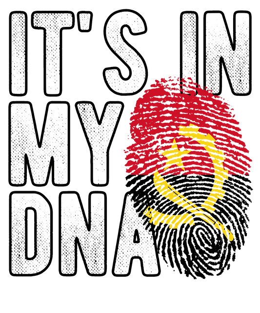 DTF Transfer - It's in my DNA - Angola (DNAC7)