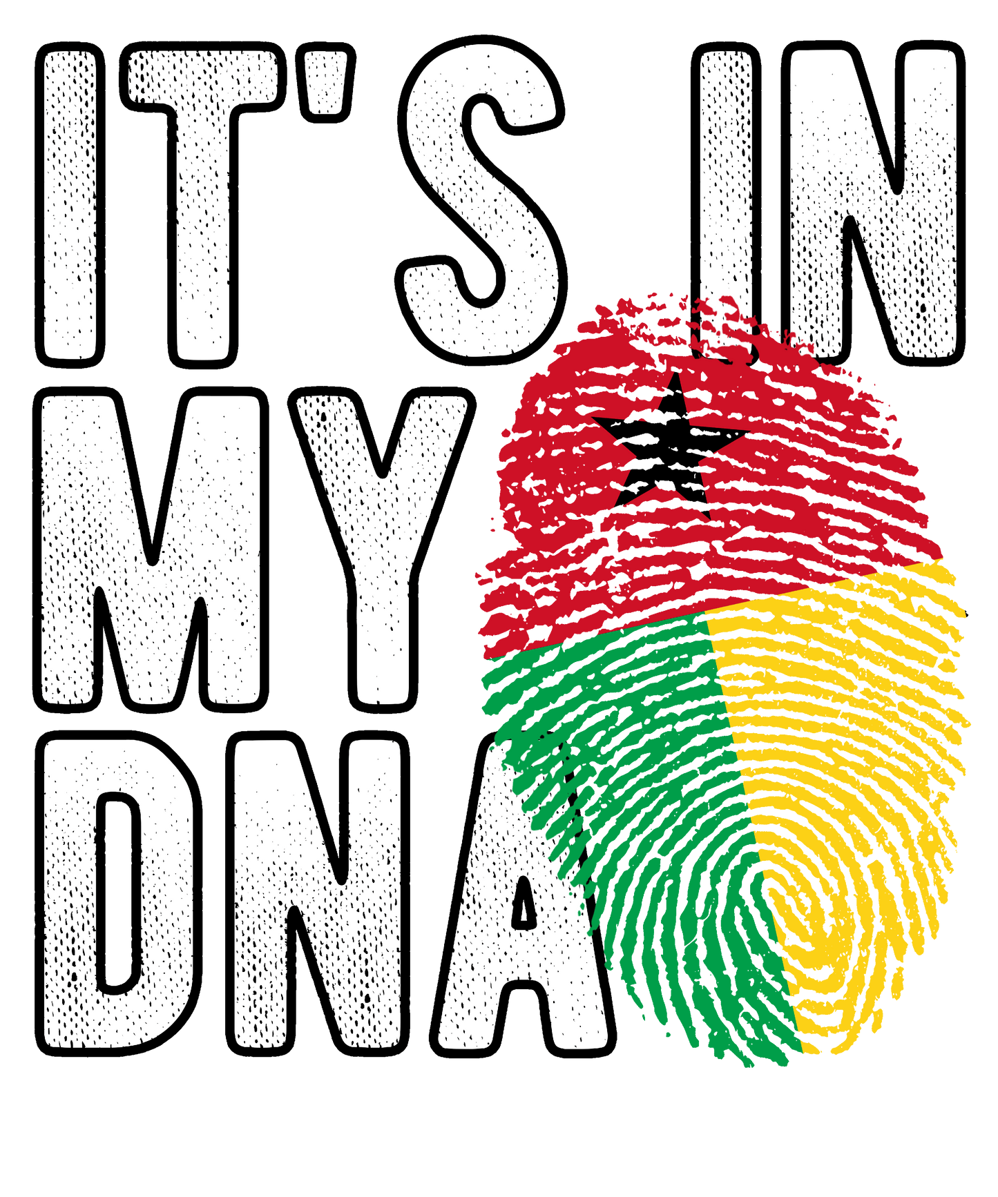 DTF Transfer - It's in my DNA - Guinea-Bissau (DNAC72)