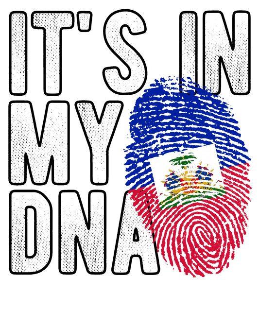 DTF Transfer - It's in my DNA - Haiti (DNAC74)