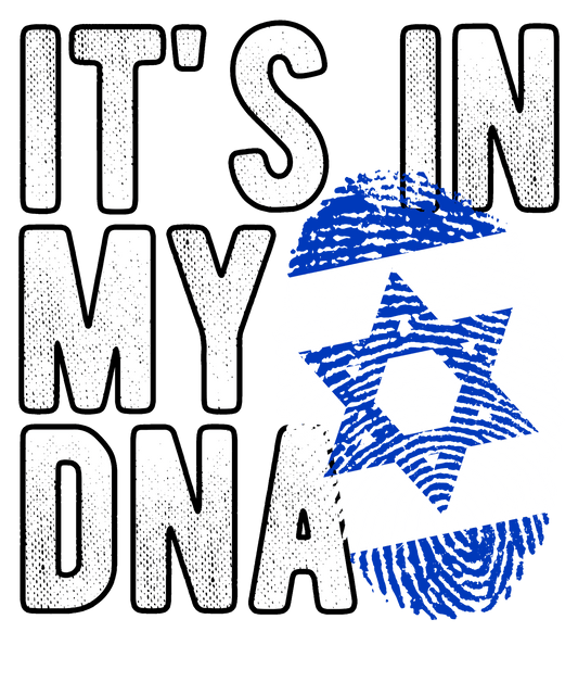 DTF Transfer - It's in my DNA - Israel (DNAC83)