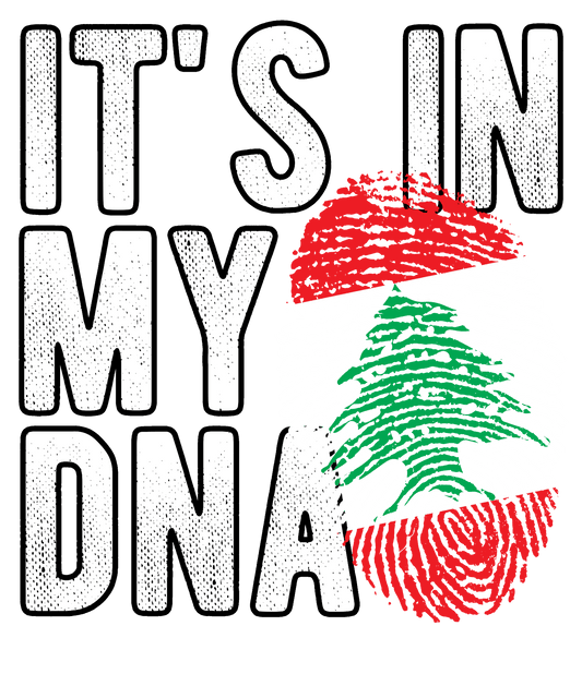 DTF Transfer - It's in my DNA - Lebanon (DNAC96)