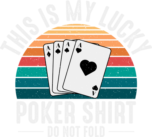 DTF Transfer - Lucky Poker Shirt (GCC15)