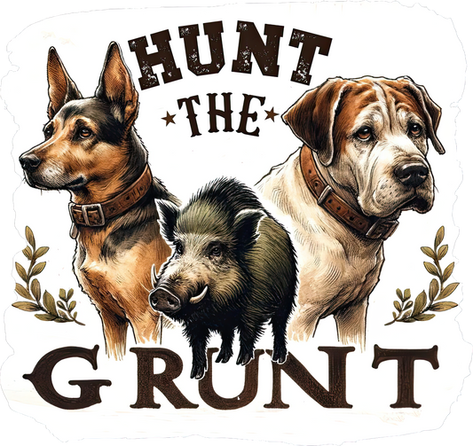 DTF Transfer - Hunt the Grunt (HFO6)