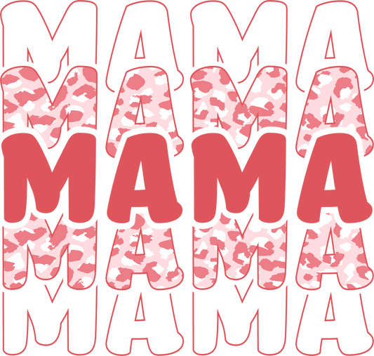 DTF Transfer - MAMA MAMA MAMA (MOM3)