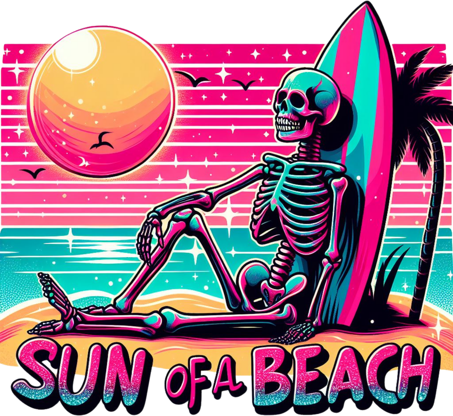 DTF Transfer - Sun of a Beach (SVGT32)